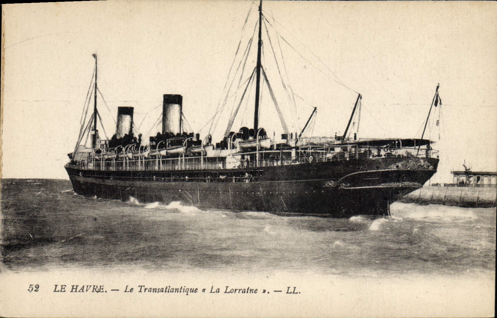 Le Havre — Le Transatlantique « La Lorraine » — LL. — N° 52