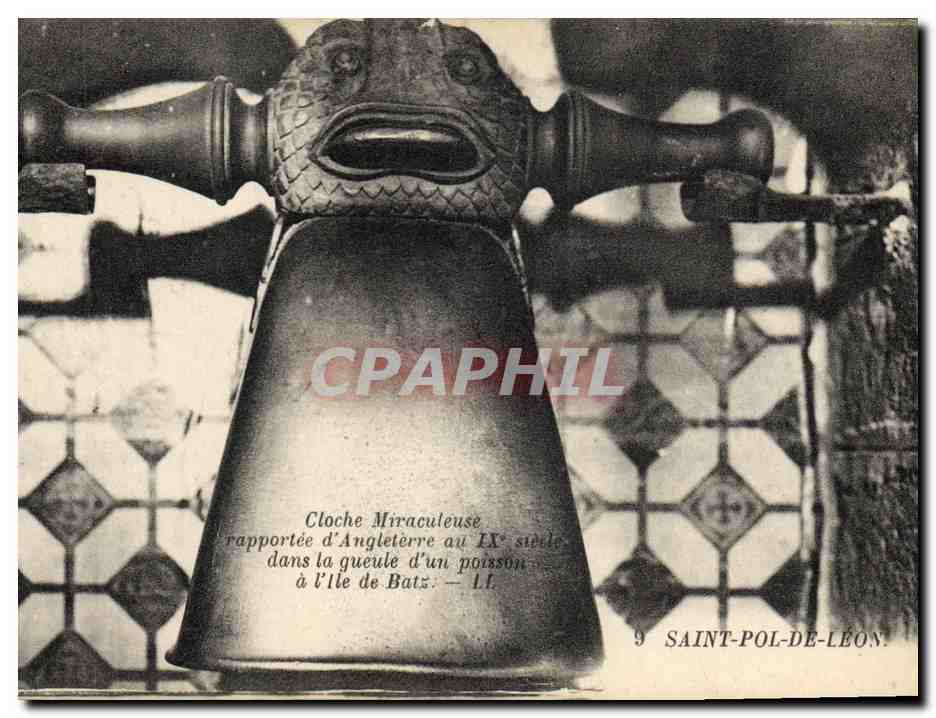 Cloche Miraculeuse — XIXe siècle — Saint-Pol-de-Léon