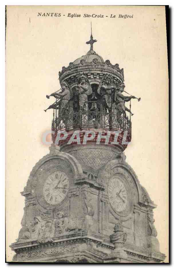 CPA Cloche Nantes Eglise Ste Croix le beffroi