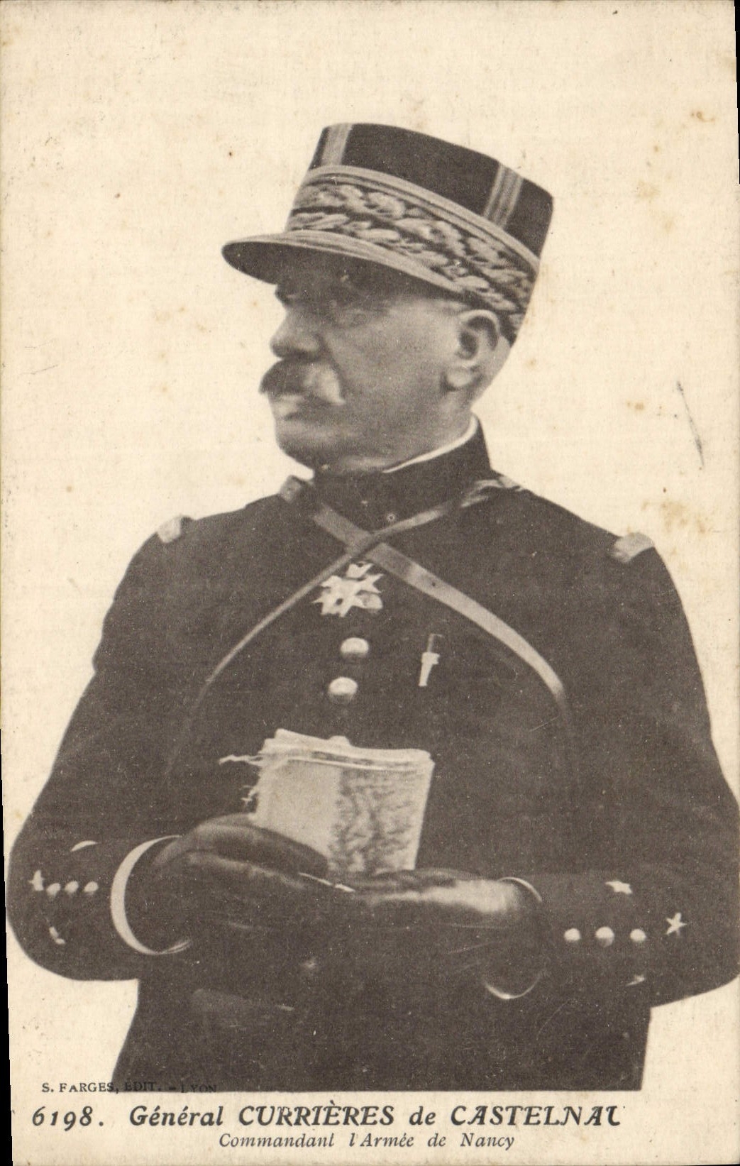 CPA Militaria General Currieres de Castelnau Commandant l'armee de Nancy 