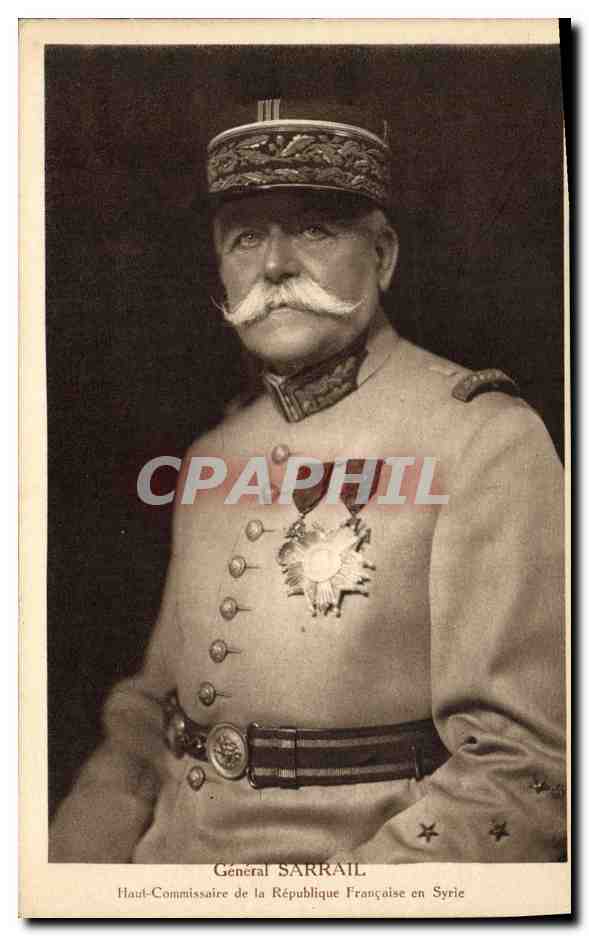 CPA Militaria General Sarrail Haut Commissaire de la Republique Francaise en Syrie 