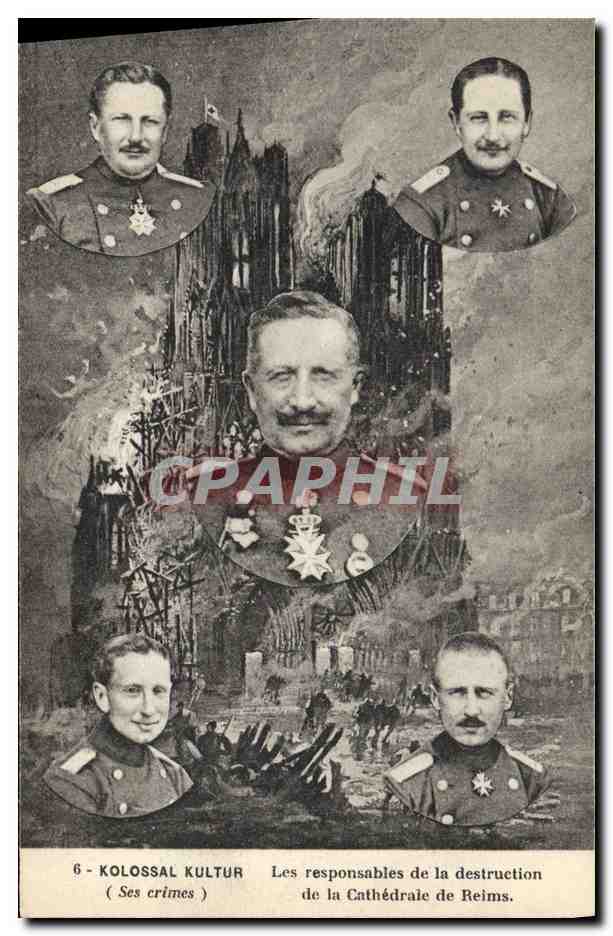 CPA Militaria Les responsables de la destruction de la cathedrale de Reims 