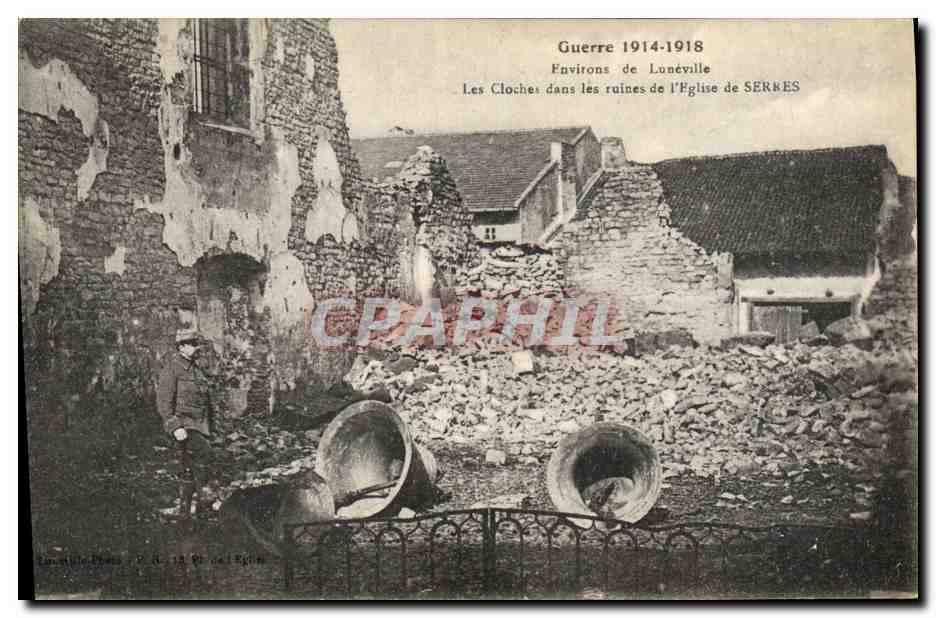 Ruines de l'église de Serkès — Environs de Lunéville — Guerre 1914-1918