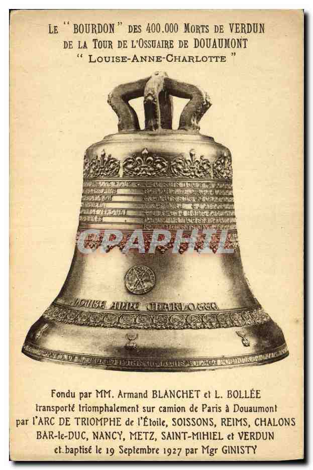 CPA Cloche le Bourdon de la tour de l'ossuaire de Douaumont Louise Anne Charlotte Militaria 