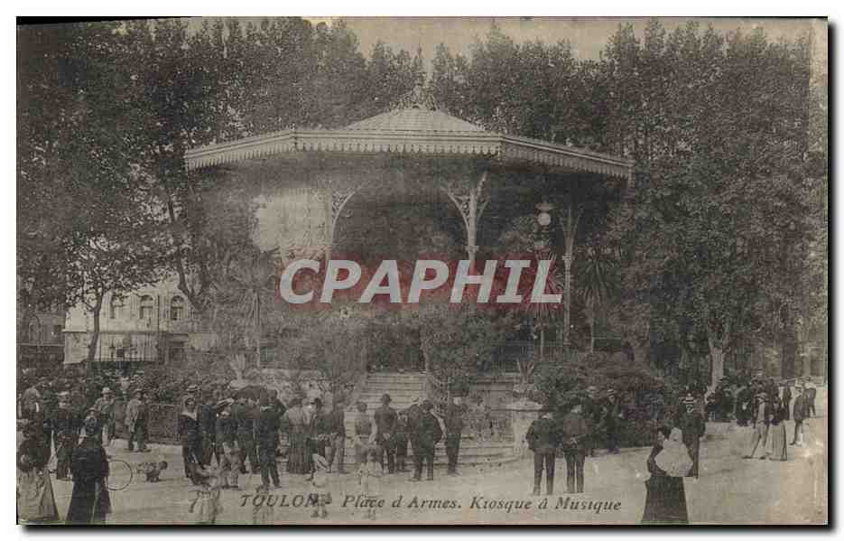 CPA Kiosque a musique Place D'armes Toulon 