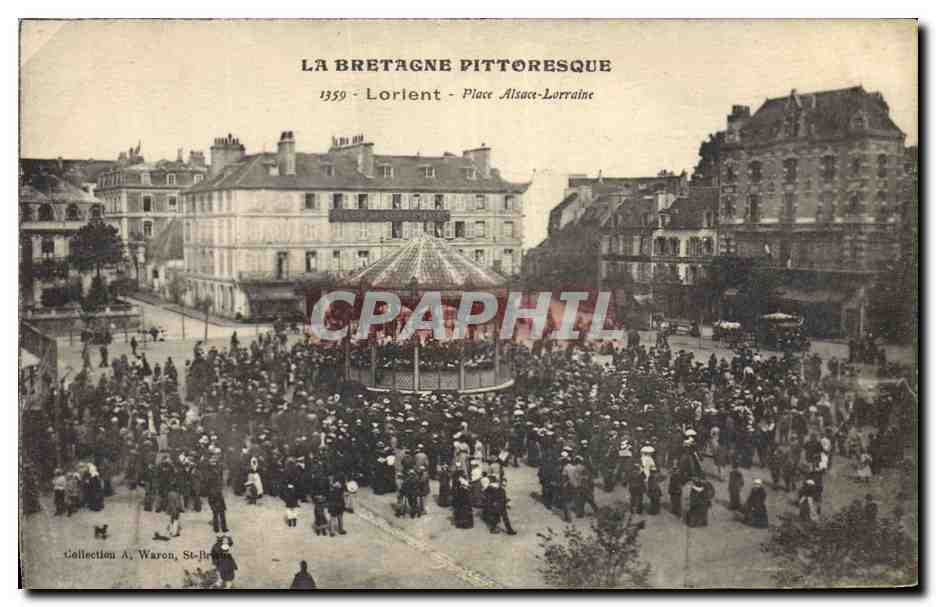 Place Alsace-Lorraine - Lorient — La Bretagne pittoresque — Collection A. Waron, St-Brieuc