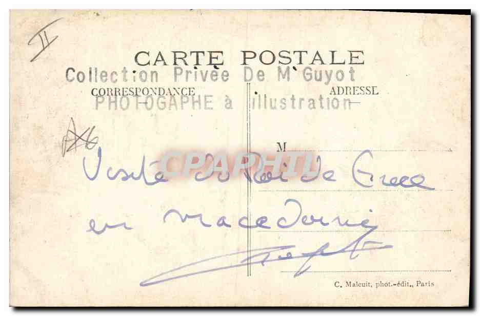 Besuch des Königs von Griechenland in Mazedonien — C. Malecuit, phot.-edit., Paris — Rückseite