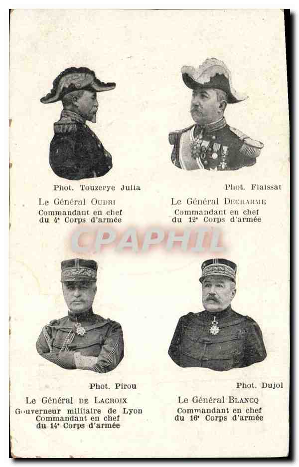 CPA Militaria General Oudri Decharme De Lacroix Blancq 