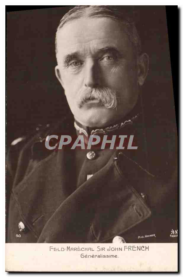 CPA Militaria Feld Marechal Sir John French Generalissime 