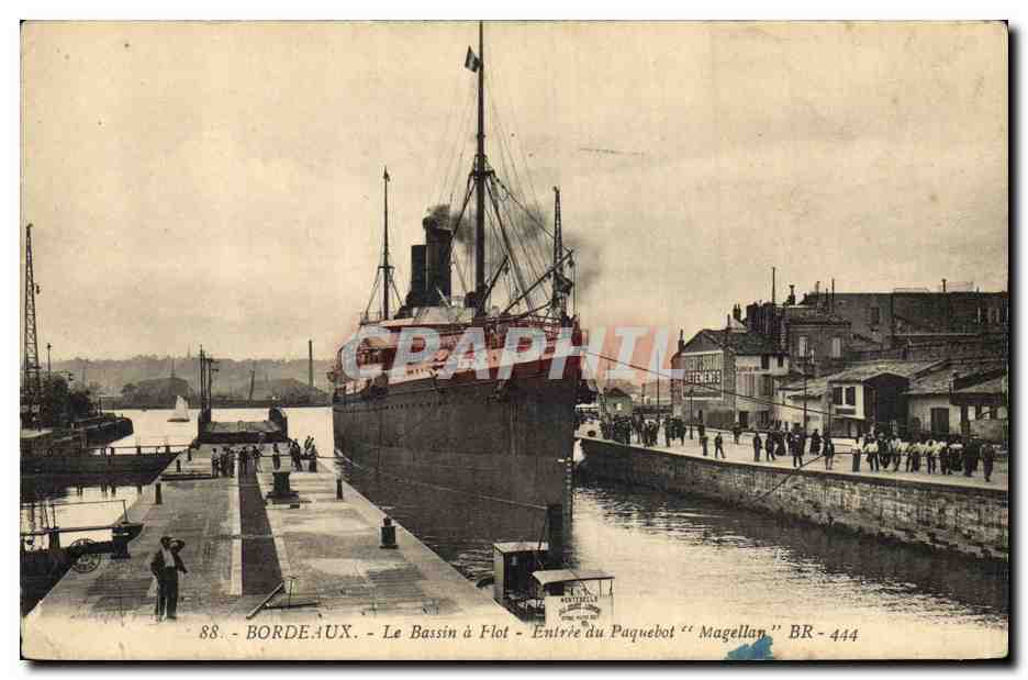 Bordeaux - Le Bassin à Flot - Entrée du Paquebot "Magellan" BR-444
