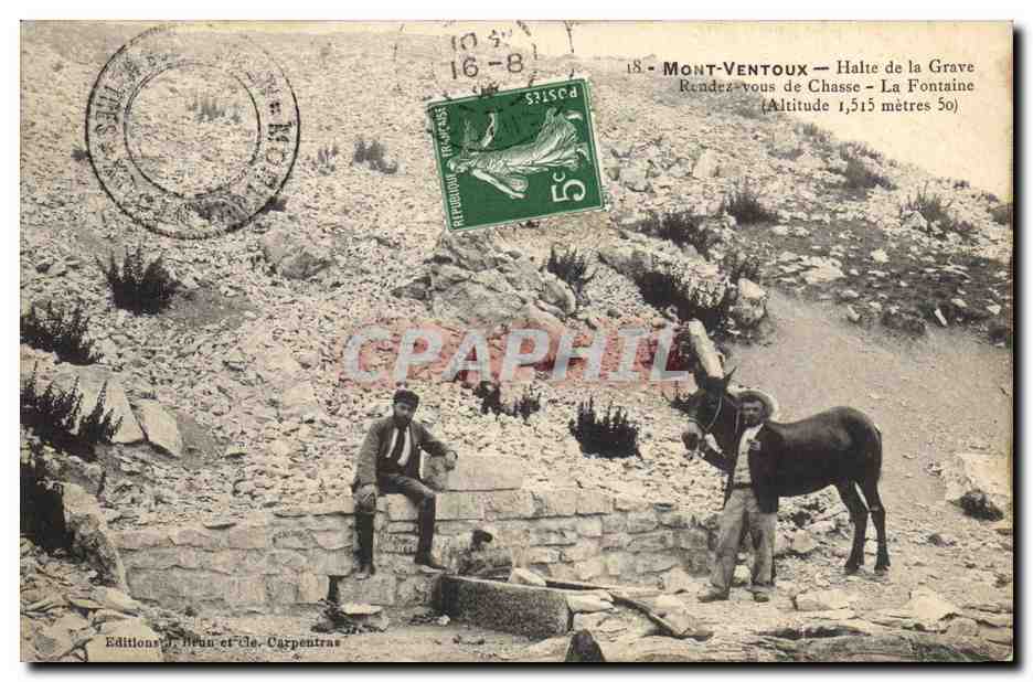 Mont Ventoux — Halte de la Grave — Rendez-vous de Chasse — La Fontaine (Altitude 1,515 mètres 50)