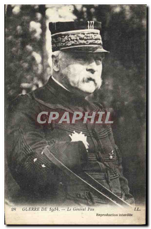 CPA Militaria Le general pau 