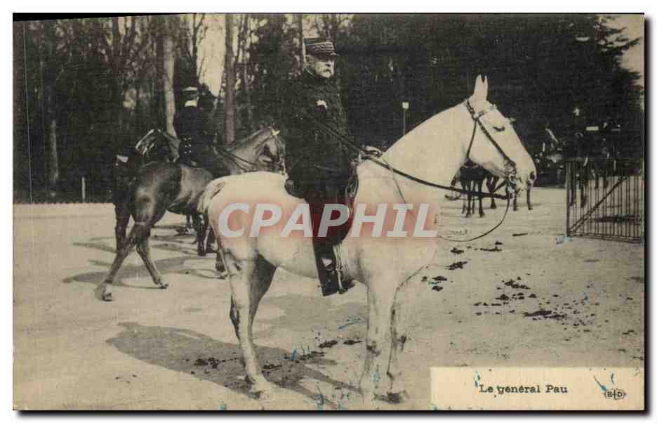 CPA Militaria Le general pau 