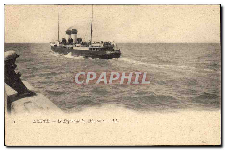 Dieppe — Le Départ de la „Manché“ — LL. n°91
