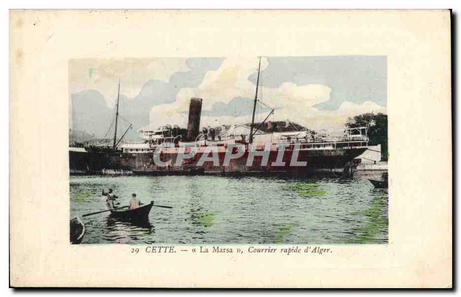 CPA Bateau Cette La Marsa Courrier rapide d'Alger 