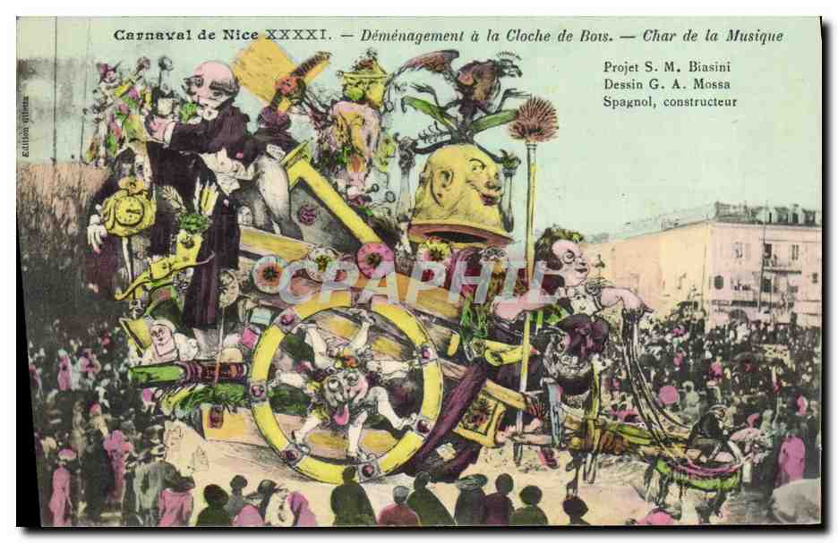 CPA Cloche Carnaval de Nice XXXXI Demenagement a la cloche de Bois Char de la musiqsue 