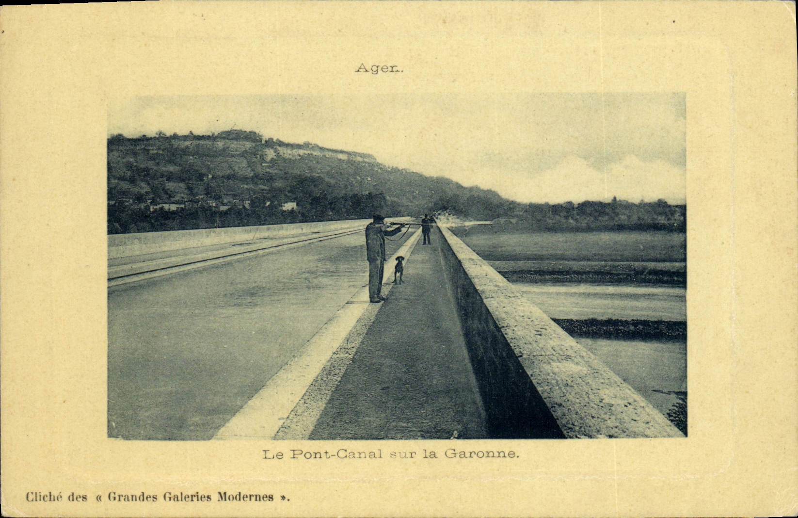 Le Pont-Canal sur la Garonne — Ager — Cliché des « Grandes Galeries Modernes »