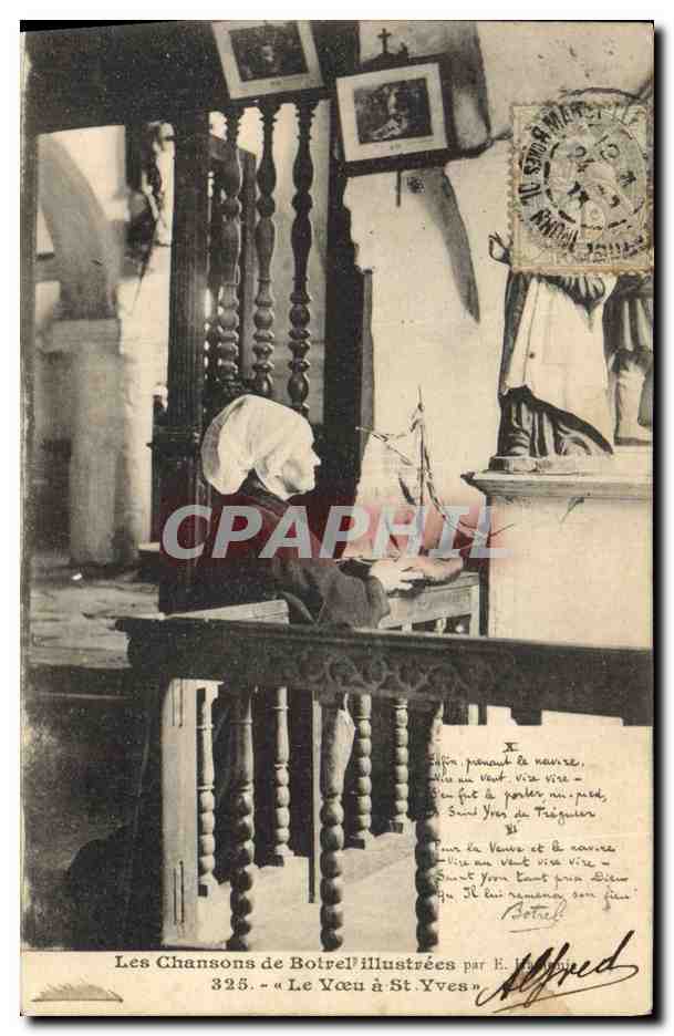 CPA Folklore Botrel Les chansons de Botrel illustrees Le voeu a St Yves 