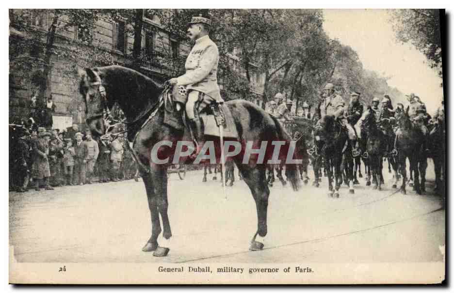 CPA Militaria General dubail military governor of Paris 