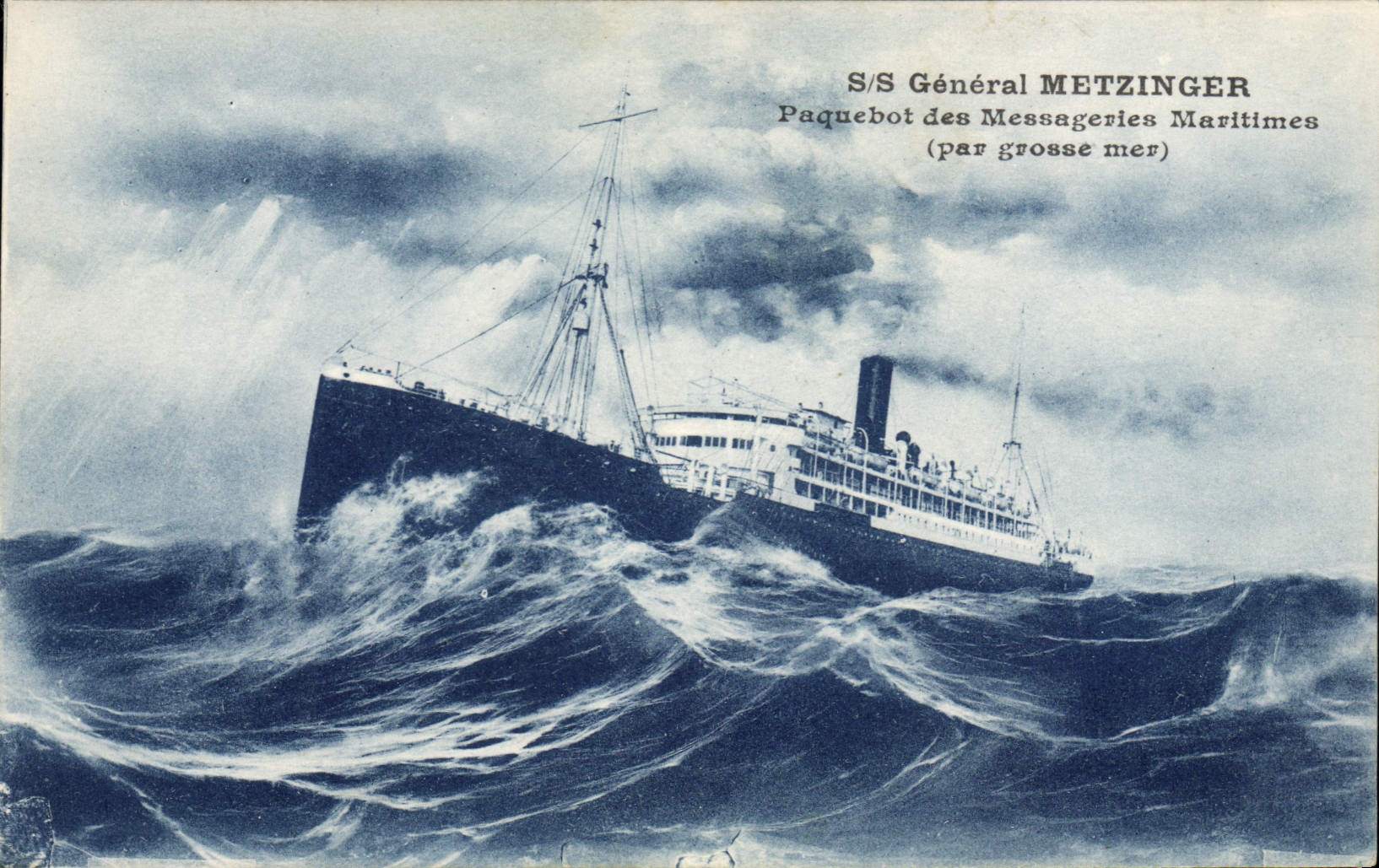 S/S Général METZINGER — Paquebot des Messageries Maritimes (par grosse mer)