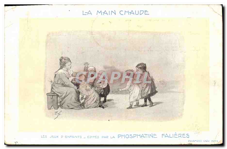 CPA Fantaisie Illustrateur La main chaude Phosphatine Falliers Jeux d'enfants 