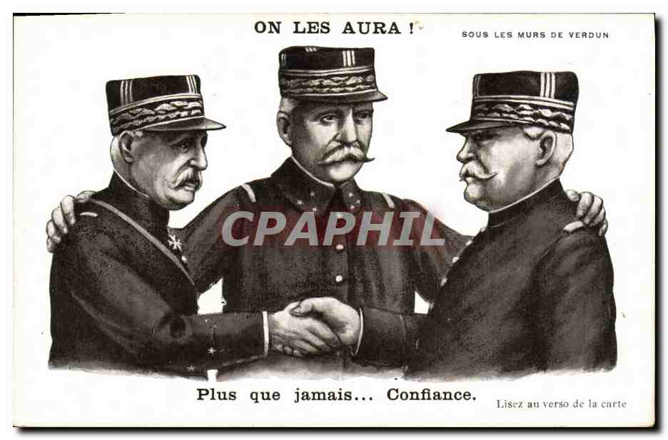 CPA Militaria On les aura ! Sous les murs de Verdun plus que jamais confiance 