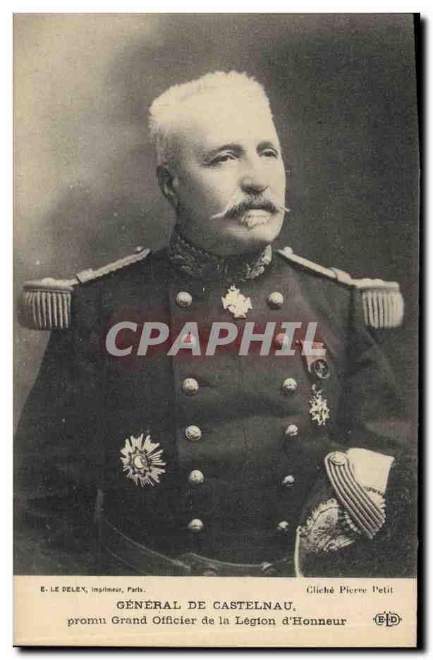 CPA Militaria General de Castelnau promu Grand Officier de la Legion d'honneur 