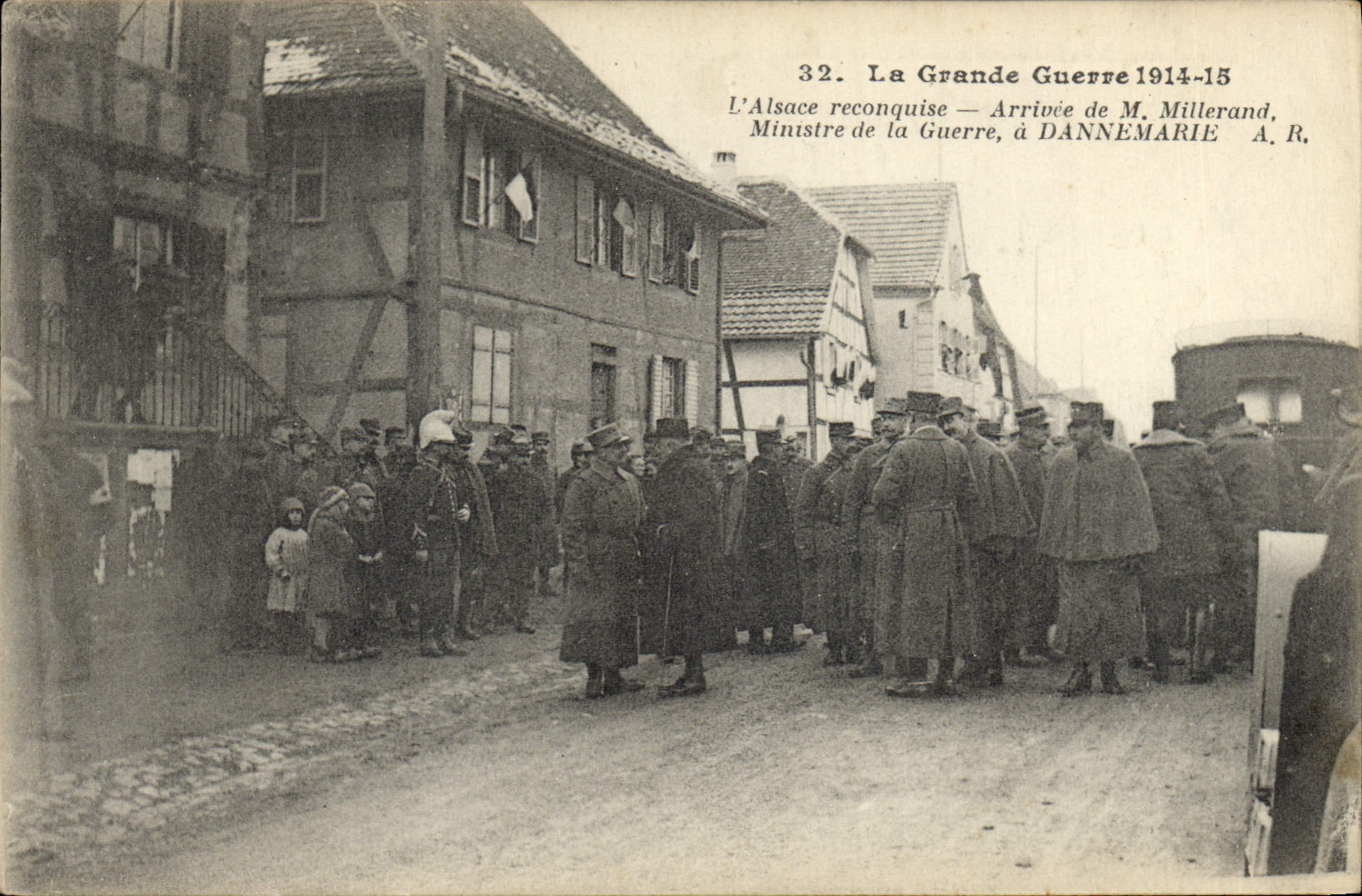 Arrivée de M. Millerand à Dannemarie — L'Alsace reconquise — La Grande Guerre 1914-15