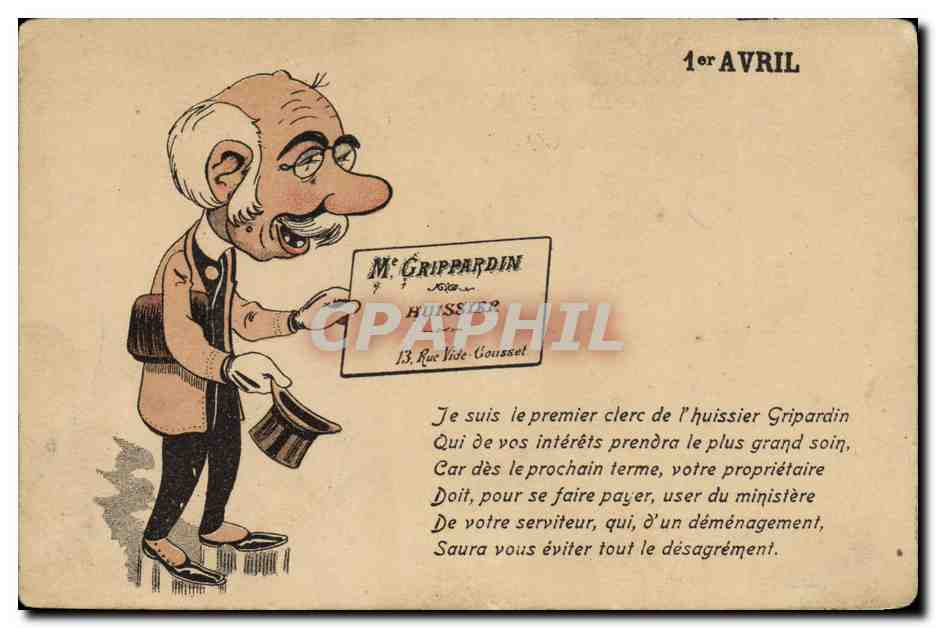 Huissier Gripardin — 1er AVRIL — caricature d'un huissier