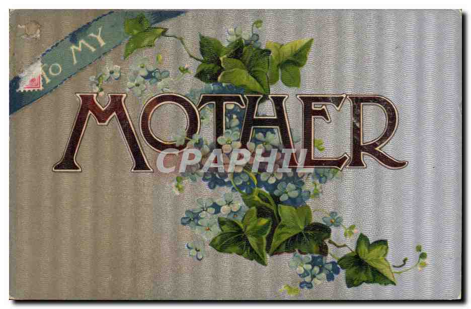 To My Mother — fleurs d'ivraie et de bleuets — éditeur N.S.Y. & B. LONDON, série N°4