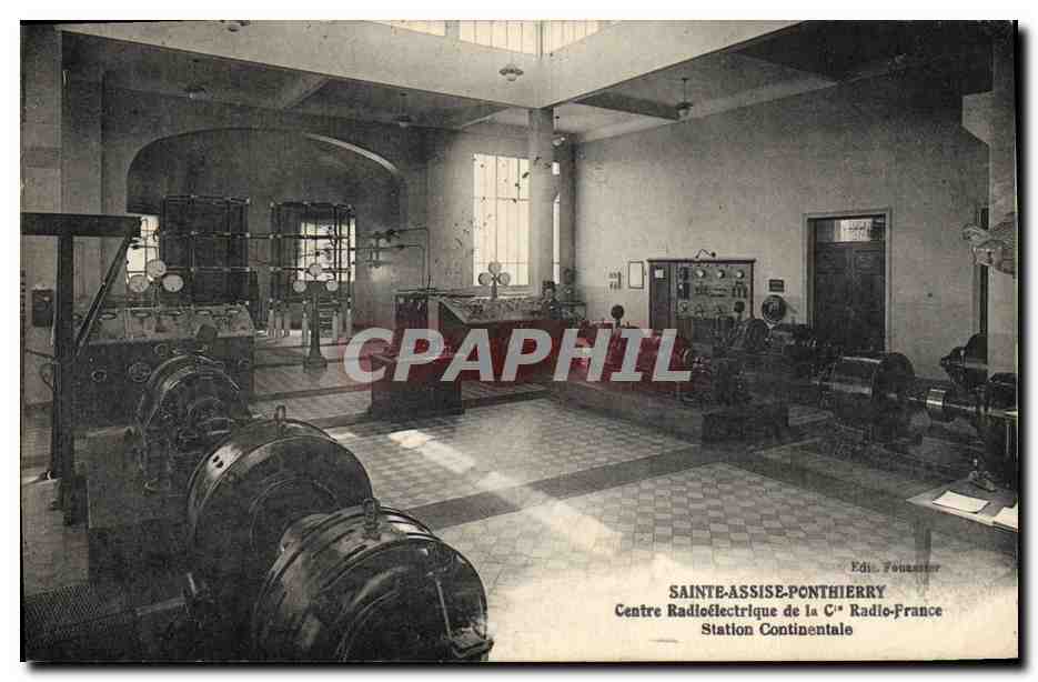 Sainte-Assise-Ponthierry — Centre Radioélectrique de la C° Radio-France, Station Continentale — Édit. Founeaster