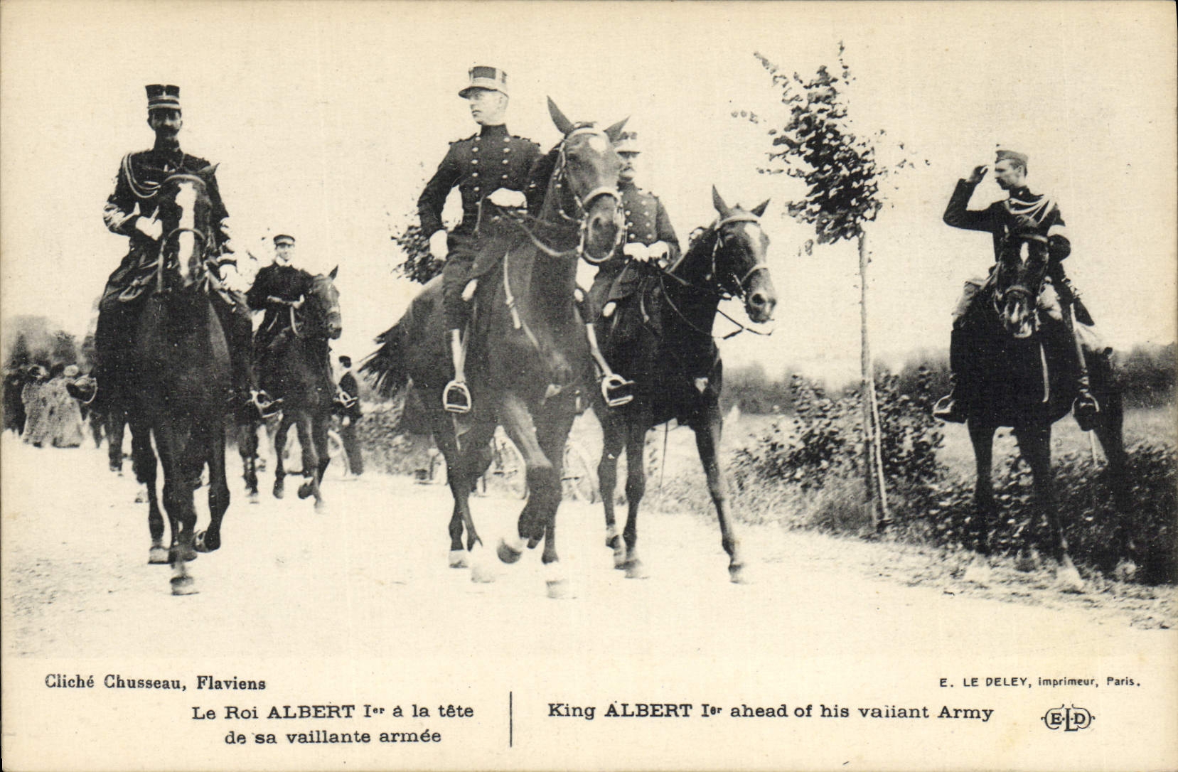 Le Roi Albert Ier à la tête de sa vaillante armée — Cliché Chusseau, Flavien, E. LE PELEY, imprimeur, Paris