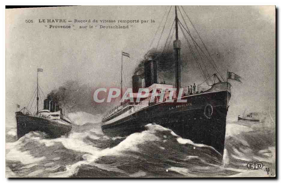 Le Havre — Record de vitesse remporté par la "Provence" sur le "Deutschland" — E.D. n°504