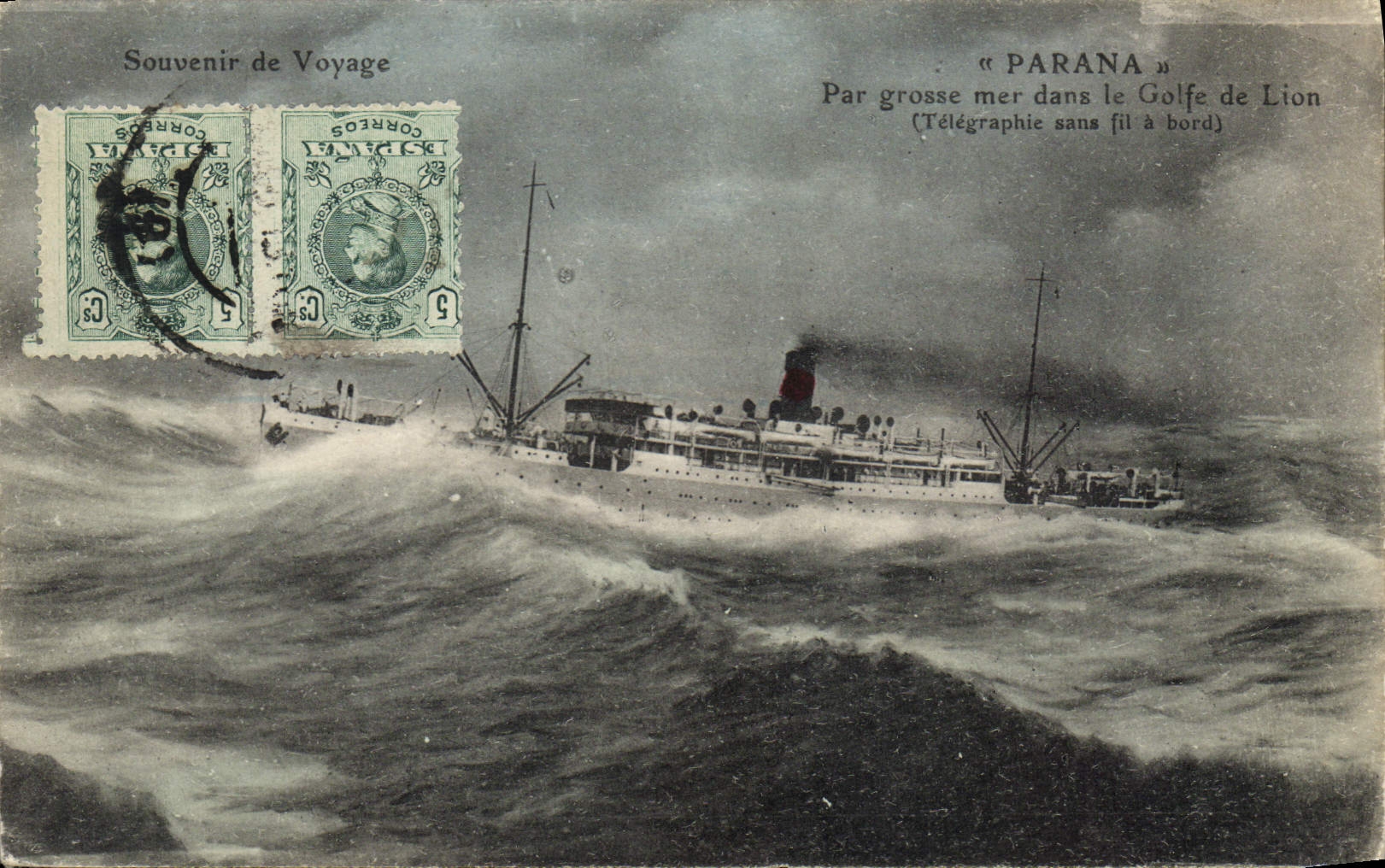 « PARANA » — vapeur en mer agitée dans le Golfe de Lion — éditeur Correos