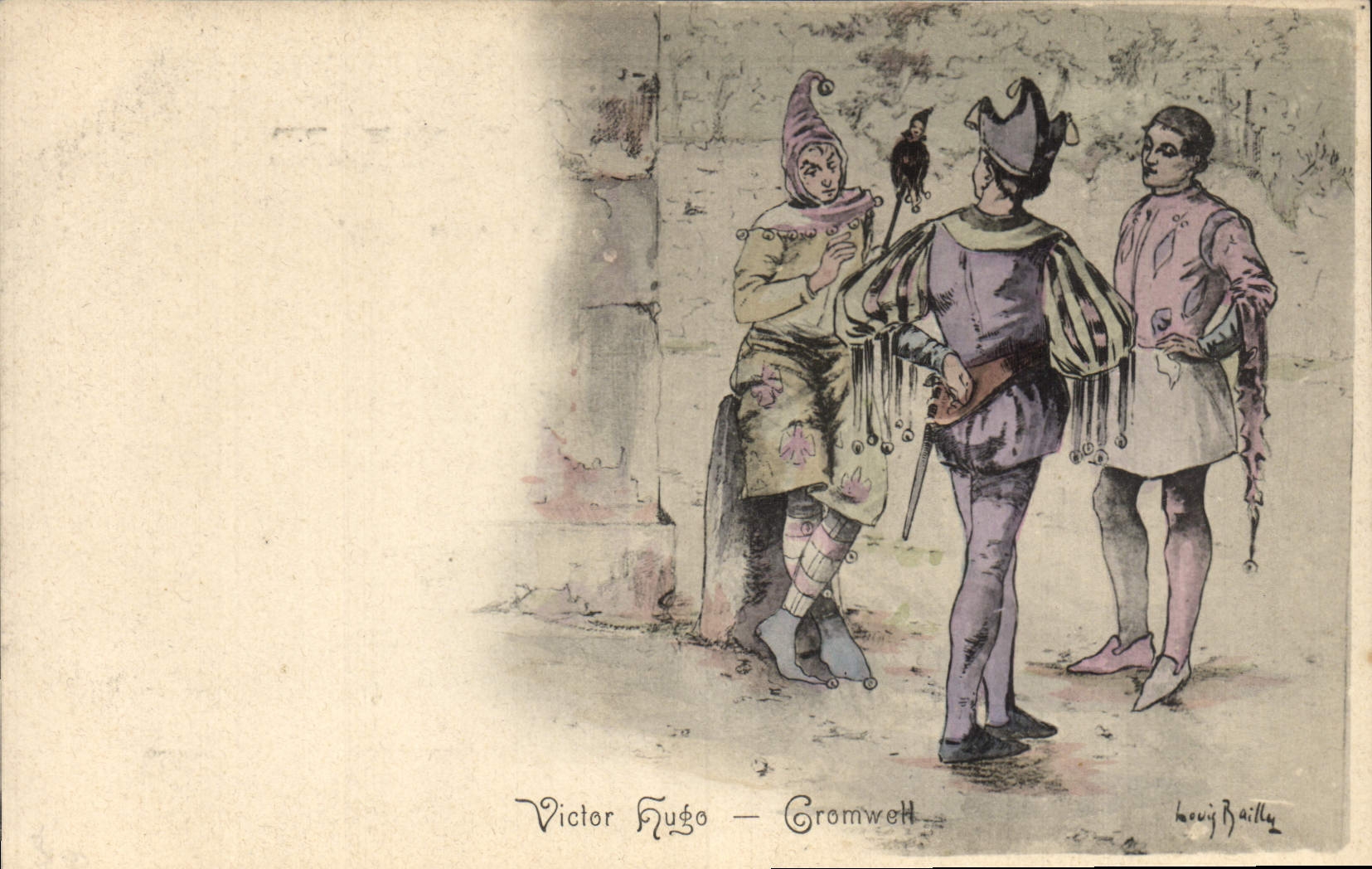 Trois personnages en costume de comédie — Victor Hugo — Cromwell — Louis Bailly