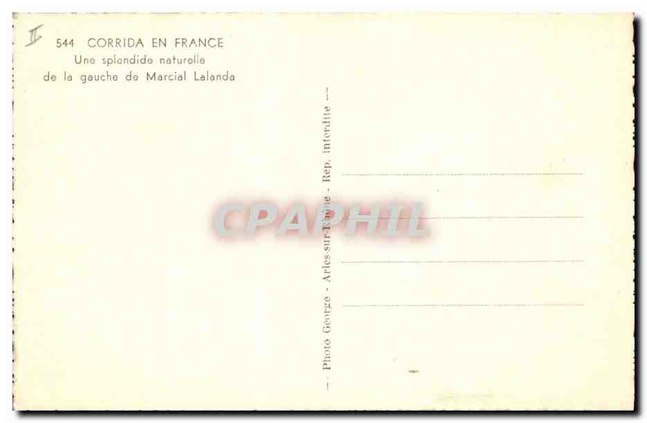 CPA Corrida Taureau Une splendide naturelle de la gauche de Marcial Lalanda  — Rückseite