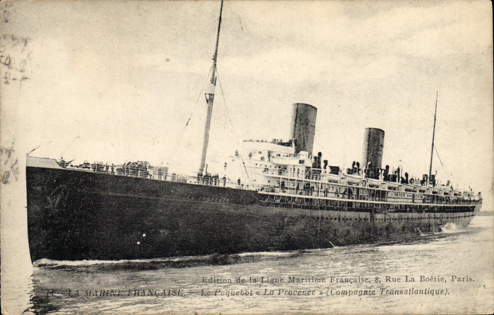 Le paquebot « La Provence » — Compagnie Transatlantique — Édition de la Ligue Maritime Française, 8 Rue La Boétie, Paris