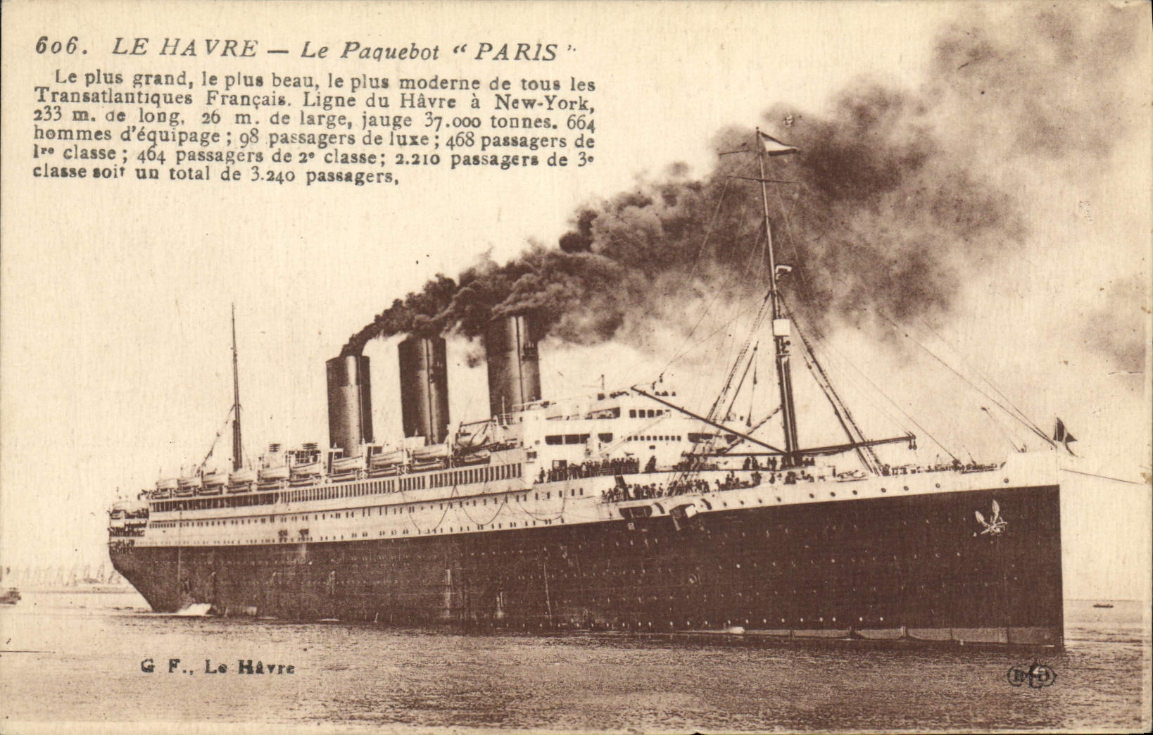 Le Havre — Il transatlantico "PARIS" — G. F., Le Havre, n° 606