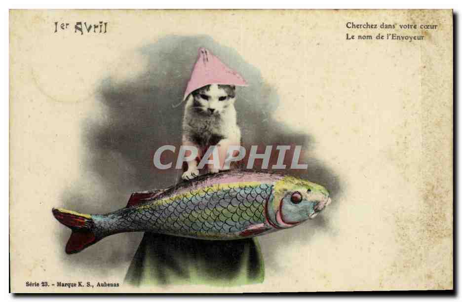 CPA Fantaisie Chat Poisson 1er Avril 