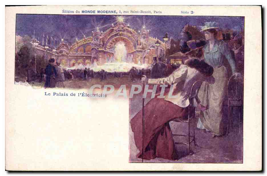 Le Palais de l'Électricité — Exposition universelle de 1889 — Édition du MONDE MODERNE, série 3