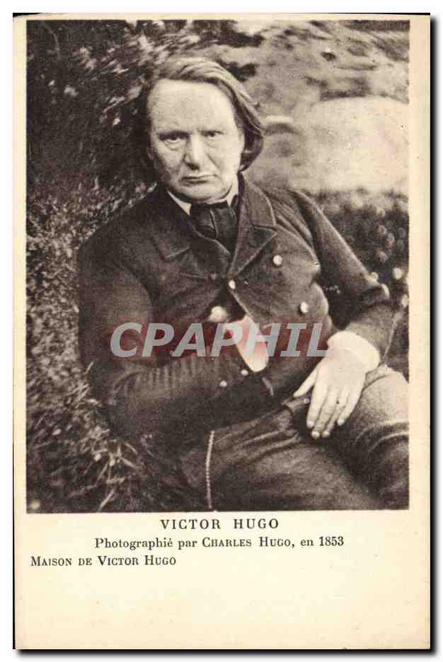 CPA Victor Hugo photographie par Charles Hugo 1853 Maison de Victor Hugo 