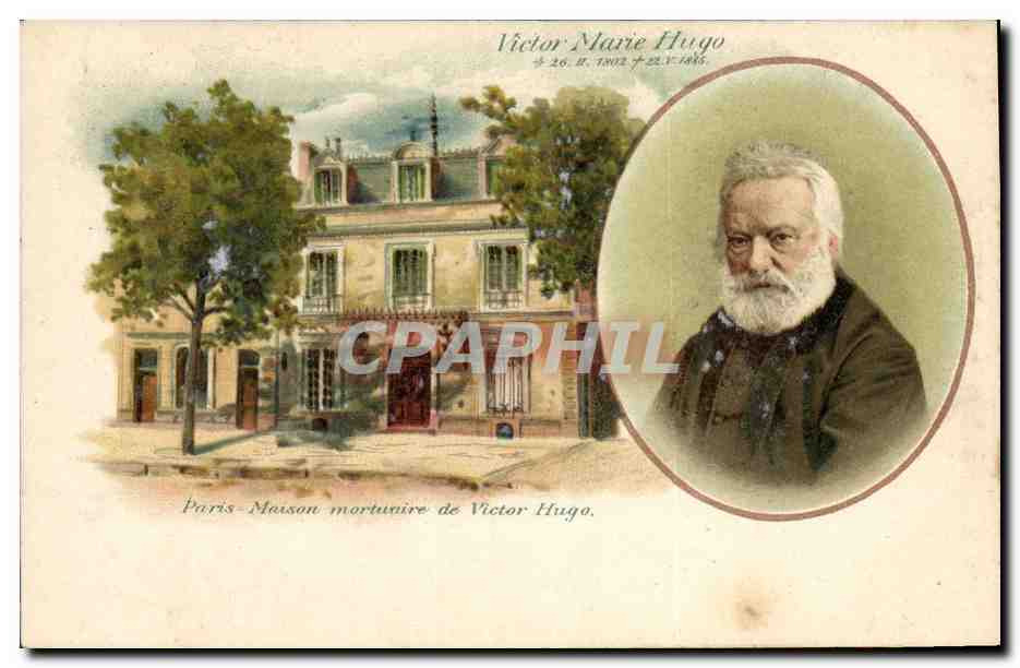Paris - Maison mortuaire de Victor Hugo — Victor Marie Hugo († 22.V.1885) — éditeur non visible