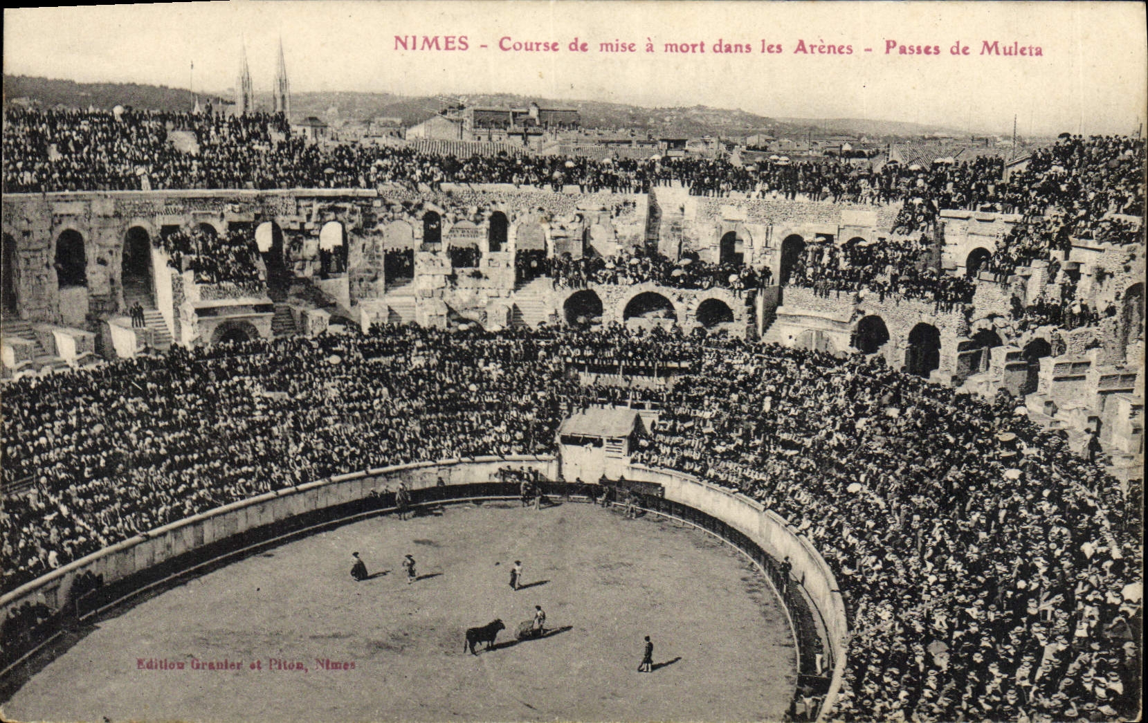 NIMES - Course de mise à mort dans les Arènes - Passes de Muleta