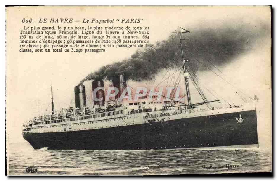 Le Havre — Le Paquebot "Paris" — D. P. Le Havre, n° 606