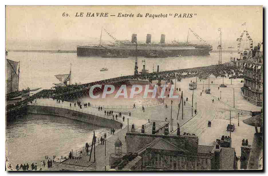 Le Havre — Entrée du Paquebot "Paris" — G.F.I. n°60