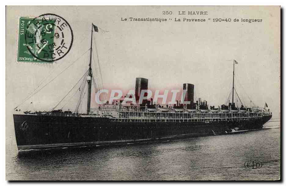 Le Transatlantique "La Provence" — 1900-40 de longueur — Éditeur ELD, n°250