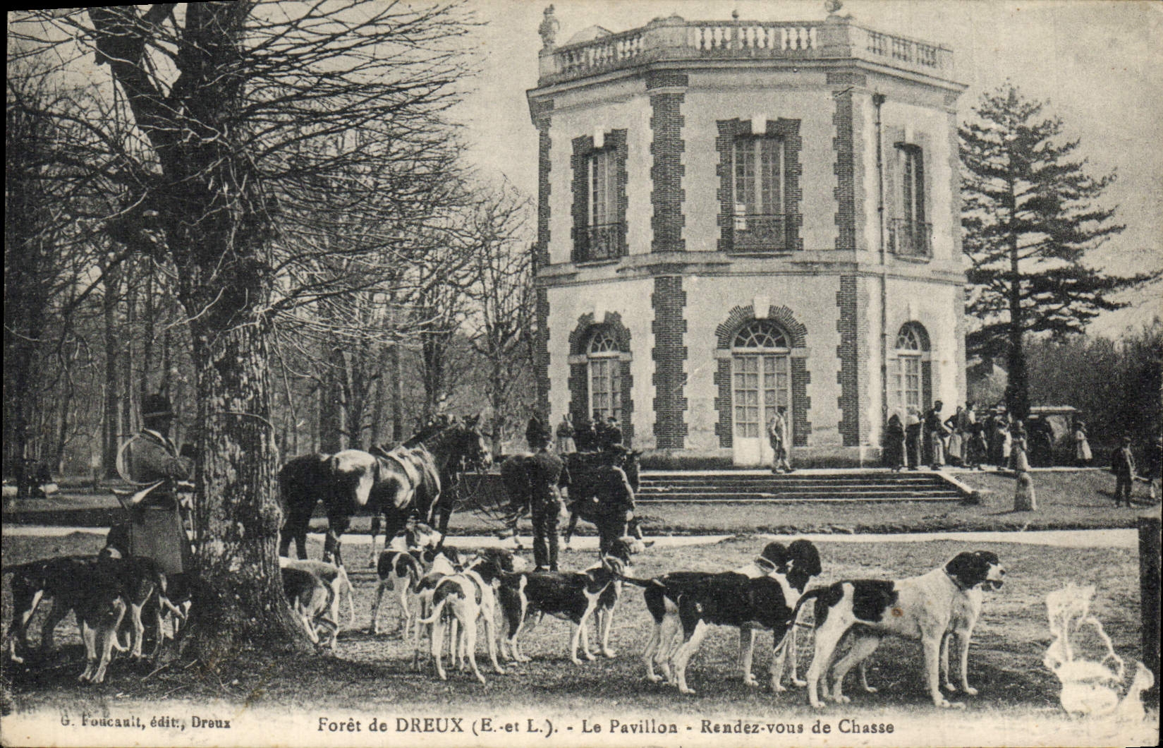 Forêt de DREUX (E. et L.) - Le Pavillon - Rendez-vous de Chasse — G. Foucanit, édit., Droux