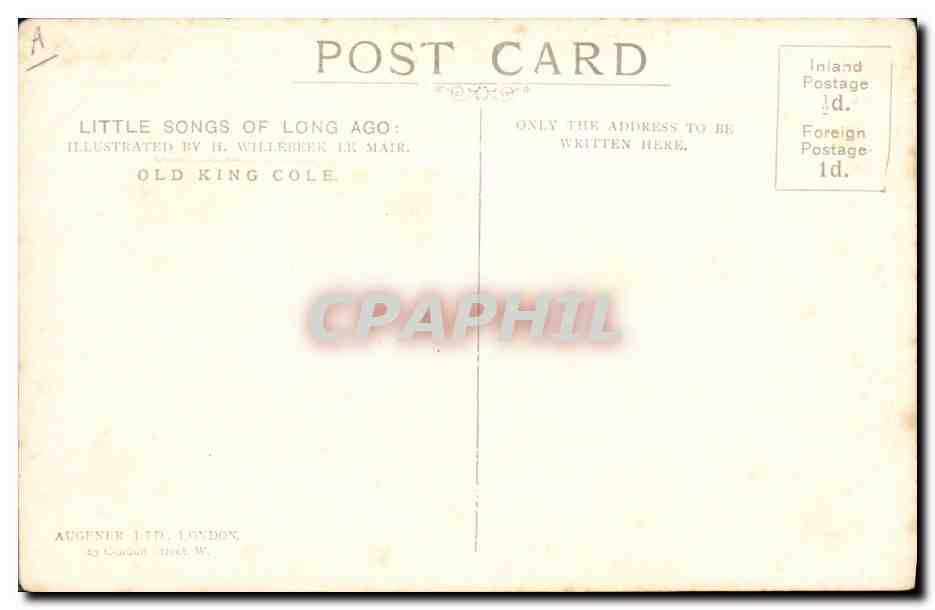 CPA Fantaisie Illlustrateur Old King Cole  — Verso