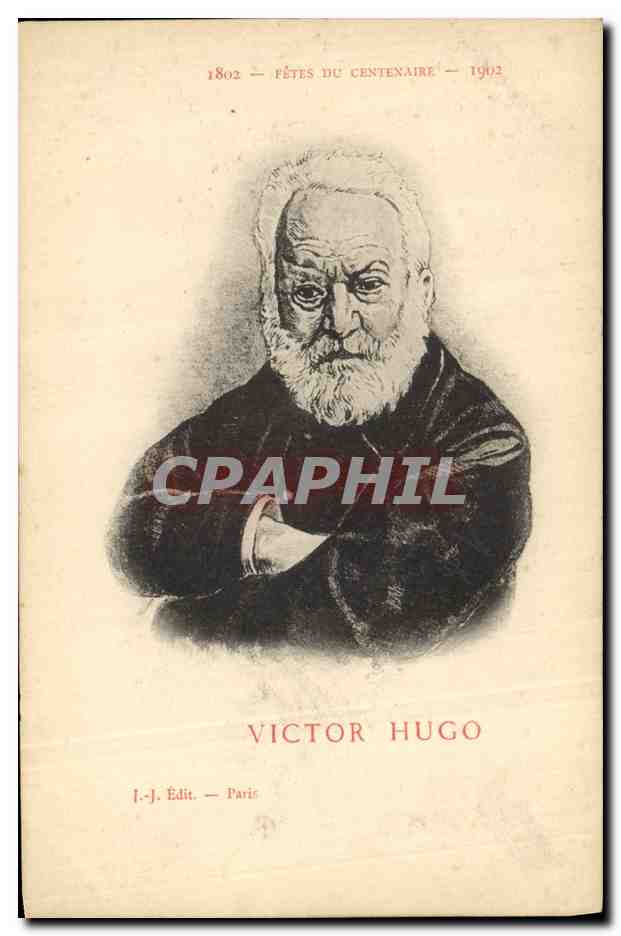 CPA Victor Hugo Fetes du centenaire 1802 1902 
