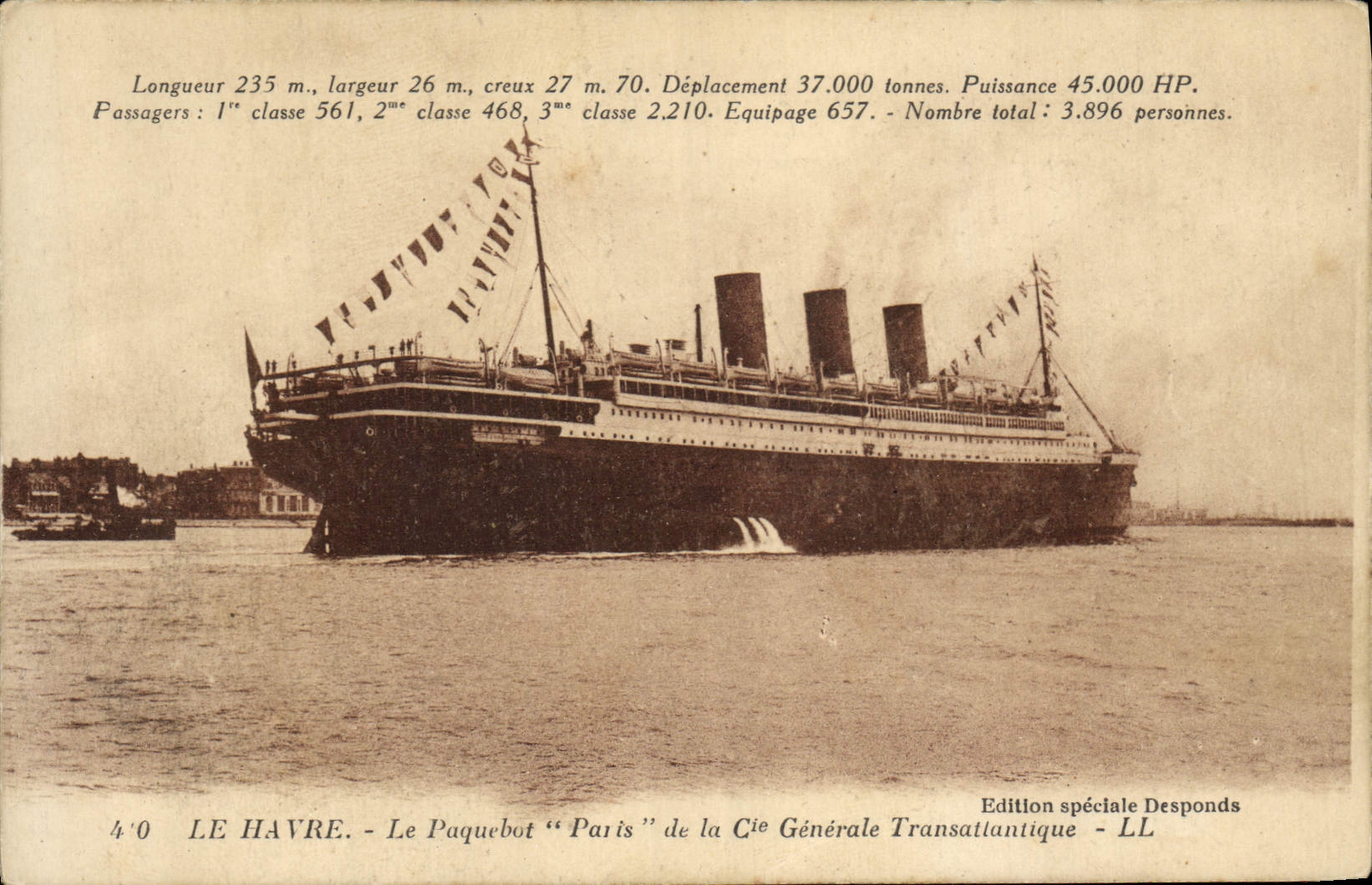 Le Havre — Le paquebot "Paris" de la Cie Générale Transatlantique — Édition spéciale Desponds